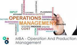 MBA												- Operation and Production Management						